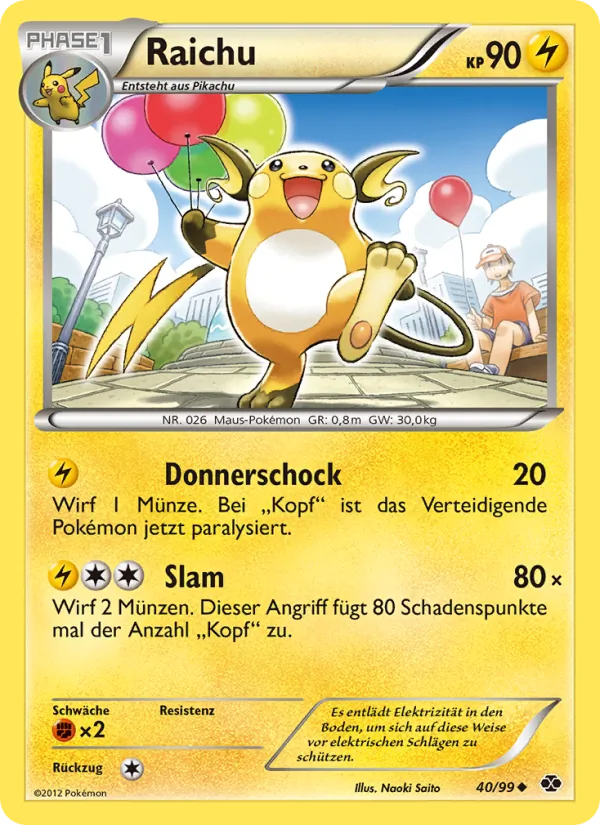 Raichu 40/99