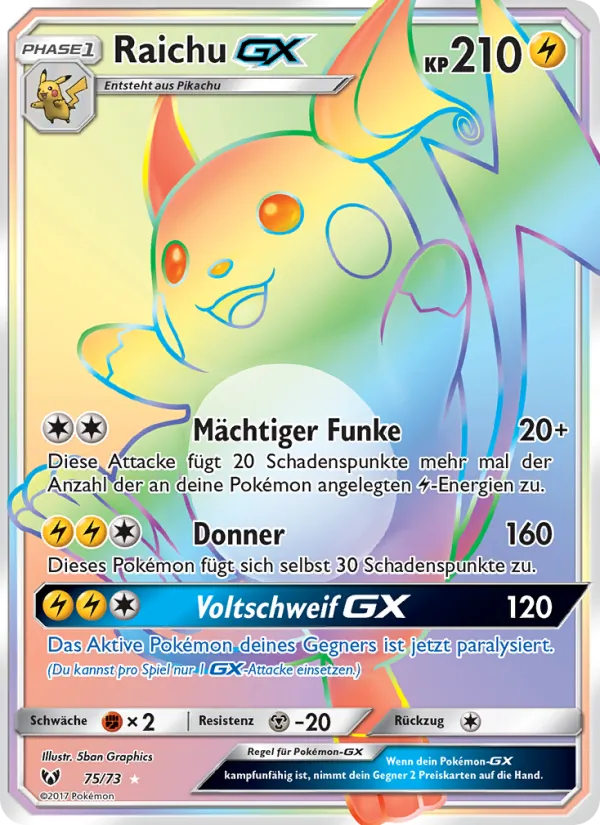 Raichu GX 75/73